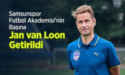 Samsunspor Futbol Akademisi'nin Başına Jan van Loon Getirildi