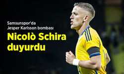 Samsunspor'da Jesper Karlsson bombası! Nicolò Schira duyurdu