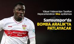 Yüksel Yıldırım'dan Taraftarı Heyecanlandıran Silas açıklaması! Samsunspor'da BOMBA ARALIK'TA PATLAYACAK