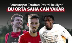 Samsunspor Taraftarı Resital Bekliyor! BU ORTA SAHA CAN YAKAR