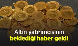 Altın yatırımcısının beklediği haber geldi