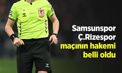 Ç.Rizespor maçının HAKEMİ BELLİ OLDU
