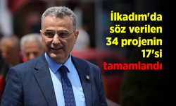 İlkadım'da söz verilen 34 projenin 17'si tamamlandı
