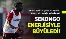 Samsunspor'un yıldız orta sahası imzayı attı soluğu sahada aldı! SEKONGO ENERJİSİYLE BÜYÜLEDİ!