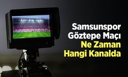 Samsunspor -Göztepe Maçı Ne Zaman Hangi Kanalda?