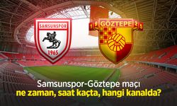 Samsunspor-Göztepe maçı ne zaman, saat kaçta, hangi kanalda?