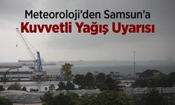 Meteoroloji’den Samsun’a Kuvvetli Yağış Uyarısı