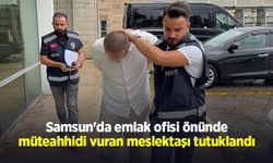 Samsun'da emlak ofisi önünde müteahhidi vuran meslektaşı tutuklandı