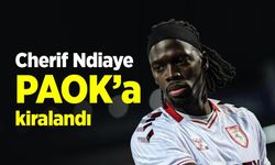 Cherif Ndiaye, PAOK’a kiralandı