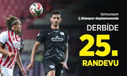 Samsunspor, Ç.Rizespor deplasmanında, DERBİDE 25.RANDEVU