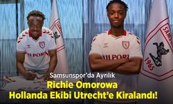 Samsunspor’da Ayrılık: Richie Omorowa Hollanda Ekibi Utrecht’e Kiralandı!