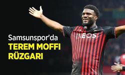 Samsunspor'da TEREM MOFFI RÜZGARI