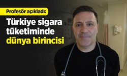 Profesör açıkladı: "Türkiye sigara tüketiminde dünya birincisi"
