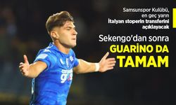 Sekengo'dan sonra GUARİNO DA TAMAM