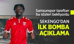 Samsunspor taraftarı bu sözleri bekliyordu, SEKENGO'DAN İLK BOMBA AÇIKLAMA