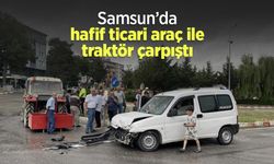 Samsun’da hafif ticari araç ile traktör çarpıştı