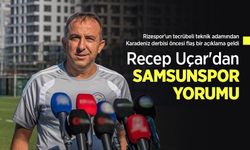 Recep Uçar'dan SAMSUNSPOR YORUMU