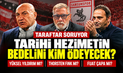 Taraftar soruyor: Tarihi hezimetin bedelini kim ödeyecek?