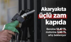 Akaryakıta üçlü zam kapıda: Benzine 12,47 TL, motorine 3,60 TL artış bekleniyor