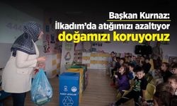 Başkan Kurnaz: "İlkadım’da atığımızı azaltıyor, doğamızı koruyoruz"