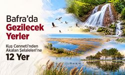 Bafra’da Gezilecek Yerler: En Güzel 12 Yer