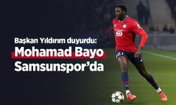 Başkan Yüksel Yıldırım duyurdu: Mohamad Bayo Samsunspor’da