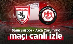 Samsunspor - Arca Çorum FK maçı canlı izle