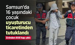 Samsun’da 16 yaşındaki çocuk uyuşturucu ticaretinden tutuklandı: Evinden 808 hap çıktı