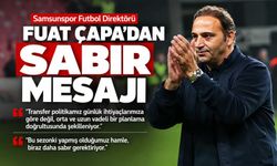 Fuat Çapa’dan Samsunspor taraftarına sabır mesajı: “Bu sezon biraz daha sabır gerekiyor”