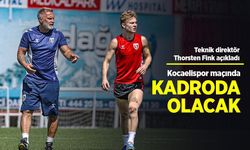 Teknik direktör Thorsten Fink açıkladı! Kocaelispor maçında KADRODA OLACAK