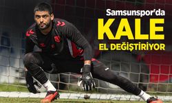 Samsunspor'da KALE EL DEĞİŞTİRİYOR