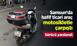 Samsun’da hafif ticari araç motosikletle çarpıştı: Sürücü yaralandı