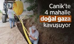 Canik'te 4 mahalle doğal gaza kavuşuyor