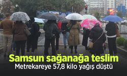 Samsun sağanağa teslim: Metrekareye 57,8 kilo yağış düştü