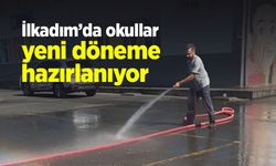 İlkadım’da okullar yeni döneme hazırlanıyor