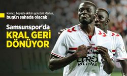 Samsunspor'da KRAL GERİ DÖNÜYOR