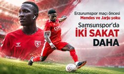 Erzurumspor maçı öncesi Mendes ve Jarju şoku! Samsunspor'da İKİ SAKAT DAHA