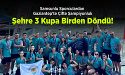 Samsunlu Sporculardan Gaziantep'te Çifte Şampiyonluk: Şehre 3 Kupa Birden Döndü!