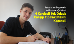 Savaşın ve Depremin Yıldıramadığı Münir, 4 Kardeşli Tek Odada Çalışıp Tıp Fakültesini Kazandı!