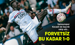 Samsunspor Kocaeli de kaçırdı, rakip attı... FORVETSİZ BU KADAR 1-0