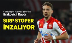 Samsunspor Strahinja Erakovic ile Anlaştı! Erakovic Kimdir?
