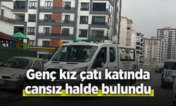 Genç kız çatı katında cansız halde bulundu