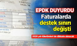 Faturalarda destek sınırı değişti