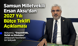 Ersan Aksu’dan 2027 Yılı Bütçe Teklifi Açıklaması