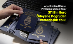 Arjantin'den Küresel Piyasaları Sarsan Karar: 311 Bin Euro Ödeyene Doğrudan Vatandaşlık Yolu!
