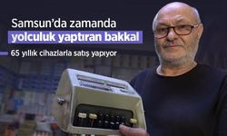 Samsun’da zamanda yolculuk yaptıran bakkal: 65 yıllık cihazlarla satış yapıyor