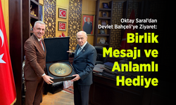 Oktay Saral’dan Devlet Bahçeli’ye Ziyaret: Birlik Mesajı ve Anlamlı Hediye