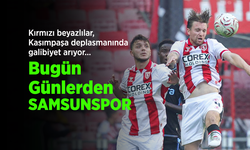 Kırmızı beyazlılar, Kasımpaşa deplasmanında galibiyet arıyor... Bugün Günlerden SAMSUNSPOR