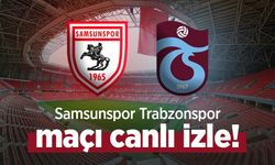 Samsunspor Trabzonspor maçı canlı izle!