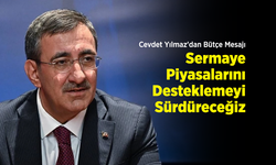 Cevdet Yılmaz'dan Bütçe Mesajı: "Sermaye Piyasalarını Desteklemeyi Sürdüreceğiz"